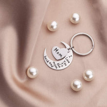 Load image into Gallery viewer, Personalized I Love You To The Moon and Back Key Chain For Mom
